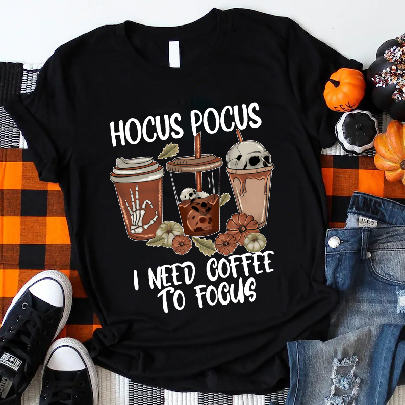 Hocus Pocus I Need Coffee To Focus Skull T-Shirt