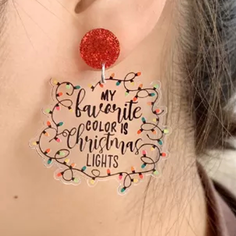 My Favorite Color Is Christmas  Light Acrylic Earrings