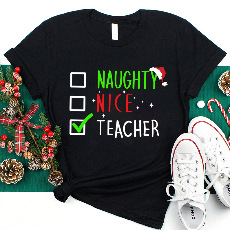 Naughty Nice Teacher T-Shirt