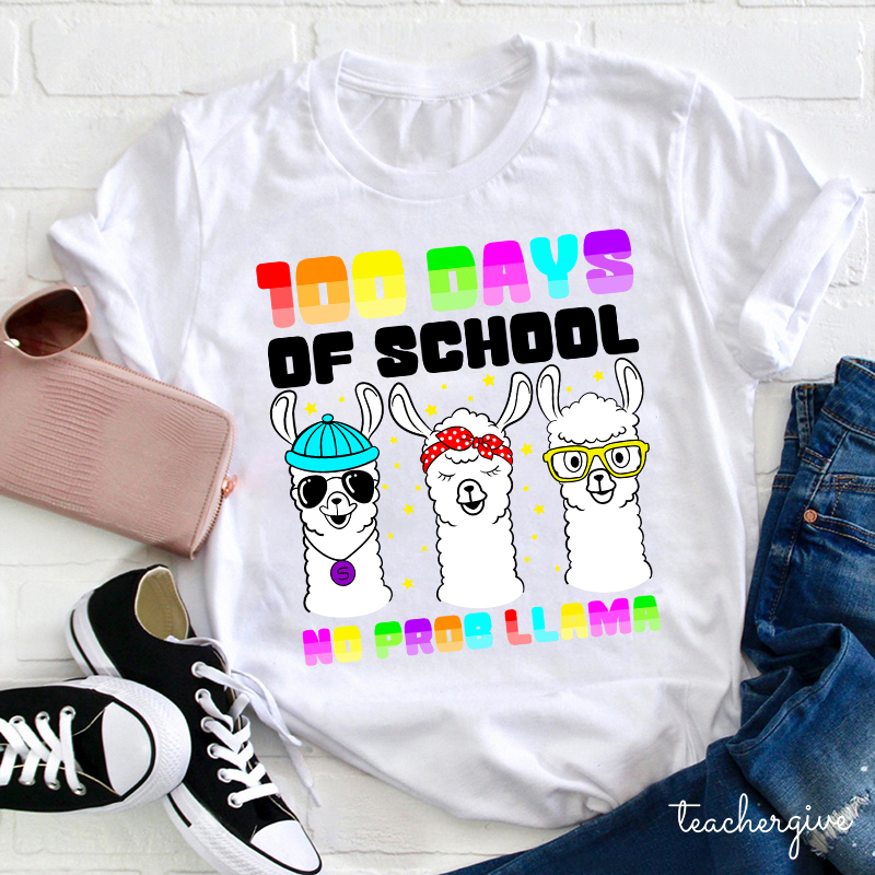 100 Days Of School No Prob Llama Teacher T-Shirt
