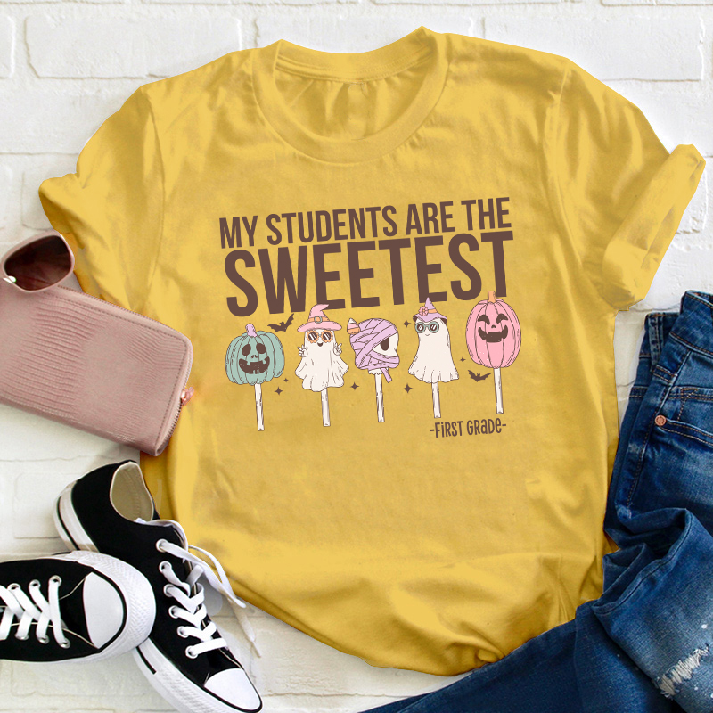 Personalized Grade My Students Are Sweetest Teacher T-Shirt