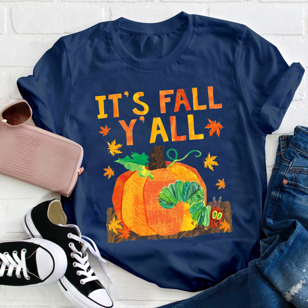 It's Fall Y'all T-Shirt