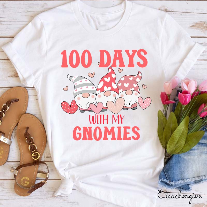 100 Days With My Gnomies Teacher T-Shirt