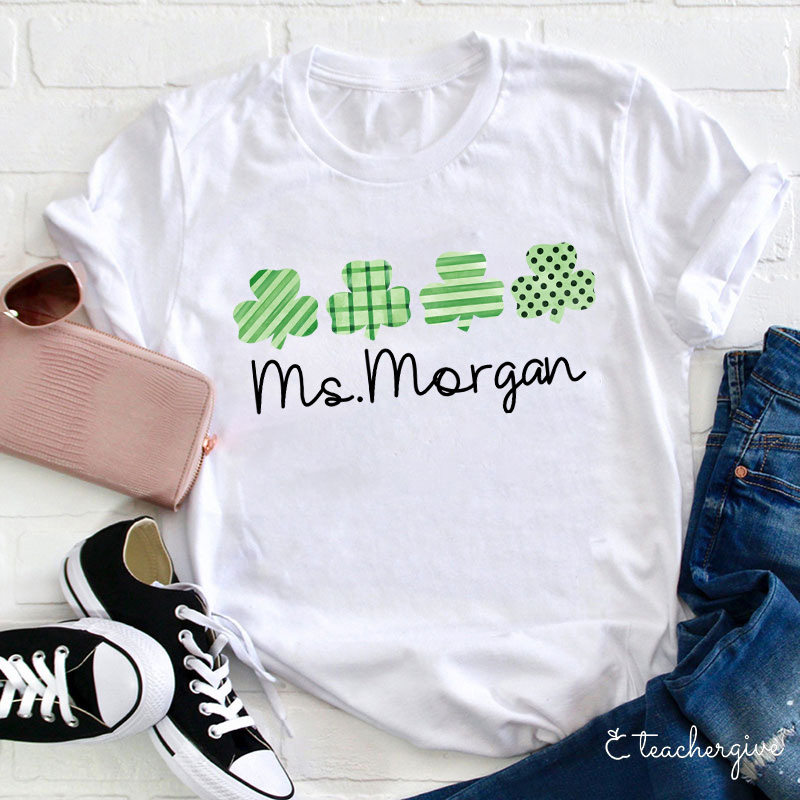 Personalized Name Clovers Teacher T-Shirt