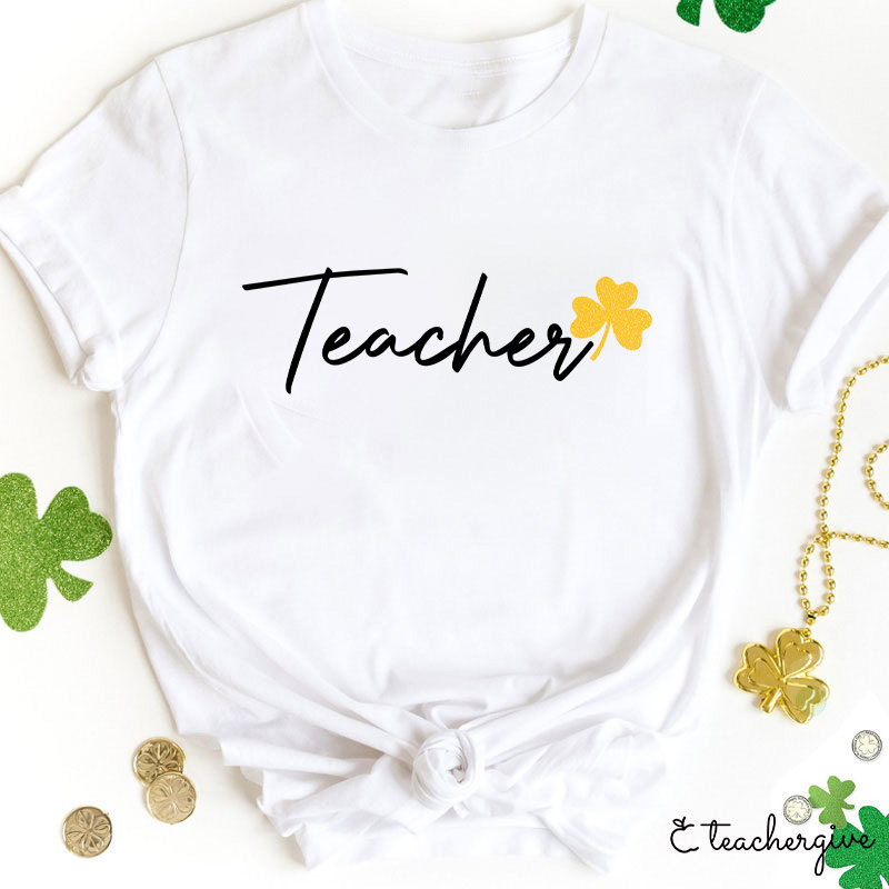 Glitter Clover Teacher T-Shirt