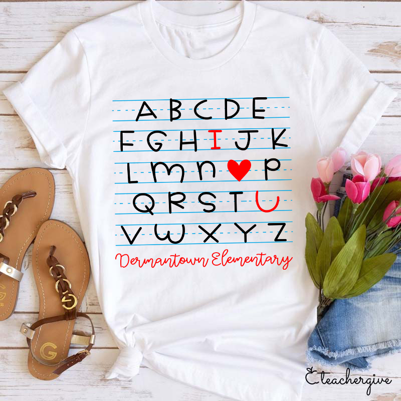 Personalized I Love You Alphabet Teacher T-Shirt