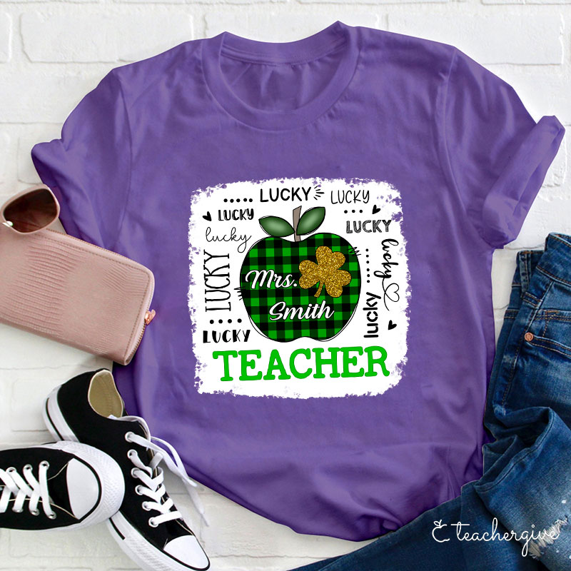 Personalized Name Lucky Teacher T-Shirt