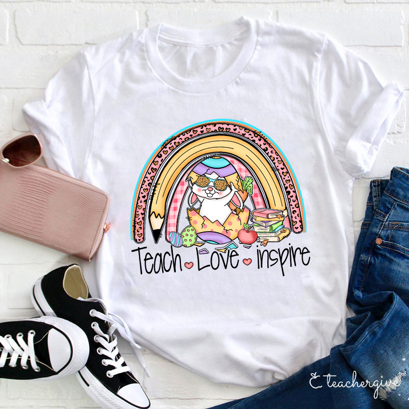Teach Love And Inspire Rainbow Teacher T-Shirt