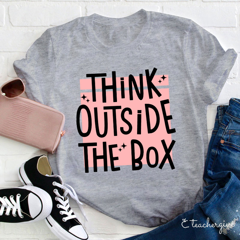 Think Outside The Box T-Shirt