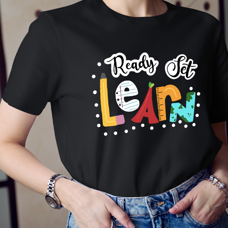 Ready Set Learn Teacher T-Shirt