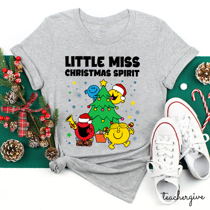 Little Miss Christmas Spirit Teacher T-Shirt