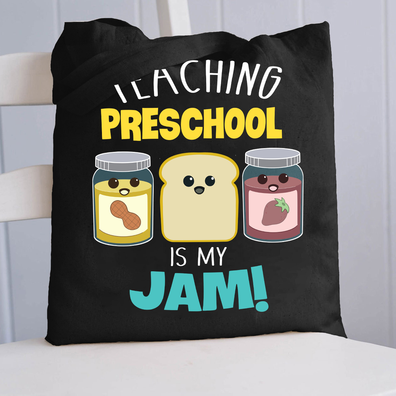 Teaching Is My JamTote Bag