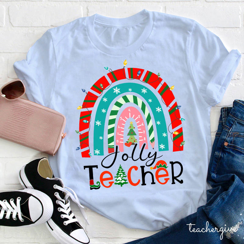 What A Jolly Teacher Teacher T-Shirt