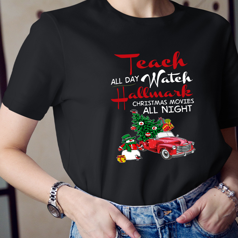 Teach All Day Teacher T-Shirt