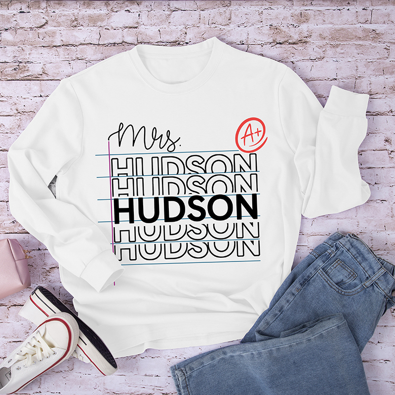 Personalized Teacher Name Long Sleeve T-Shirt