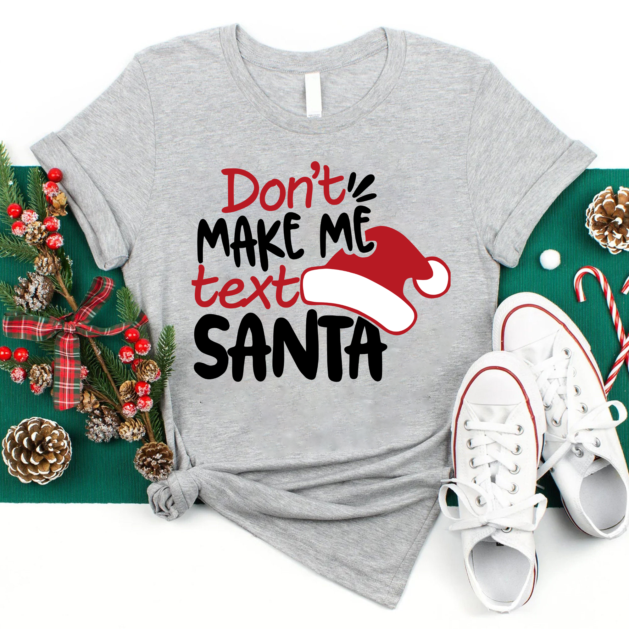 Don't Makes Me Text Santa T-Shirt