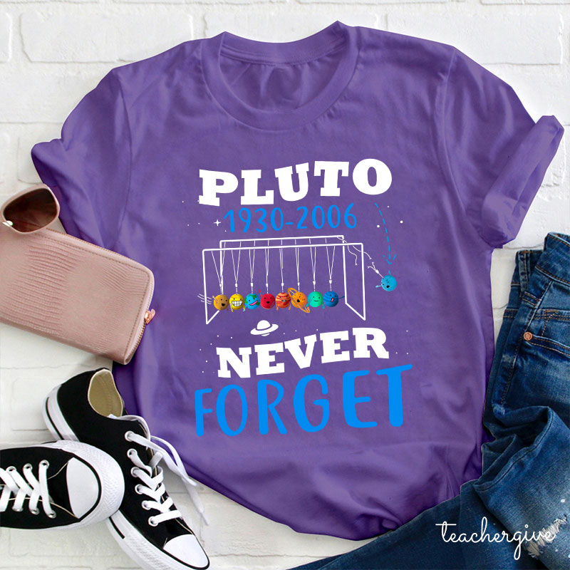 Pluto Never Forget T-Shirt