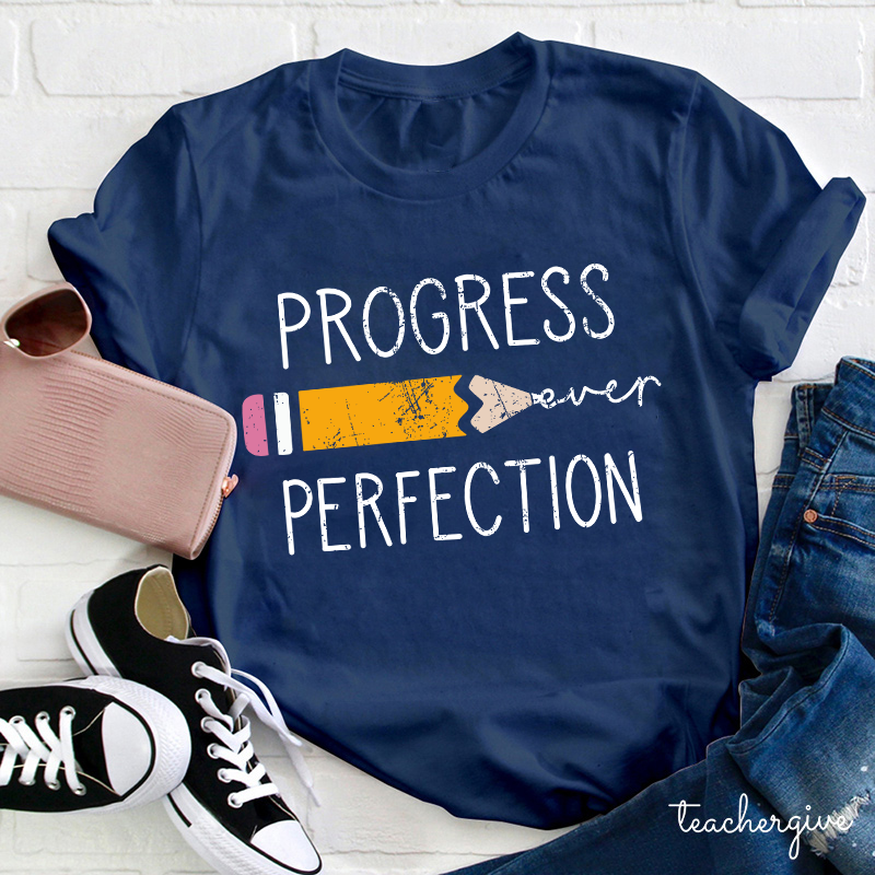 Progress Perfection T-Shirt