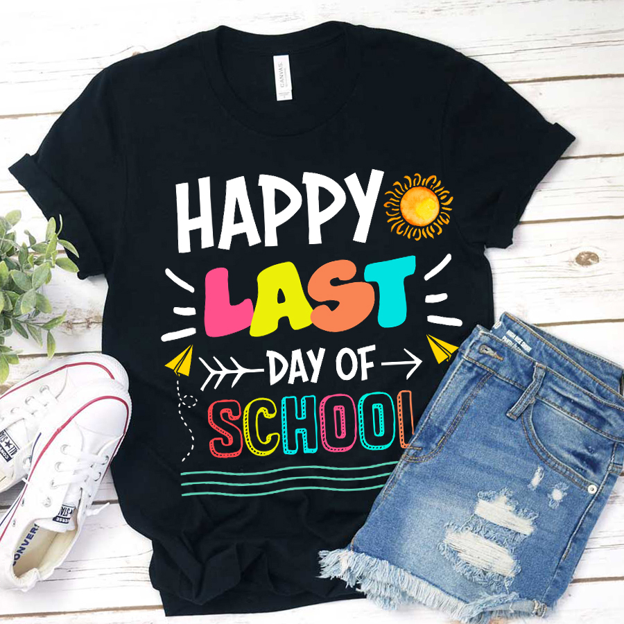 Happy Last Day Of School T-Shirt-Teachergive