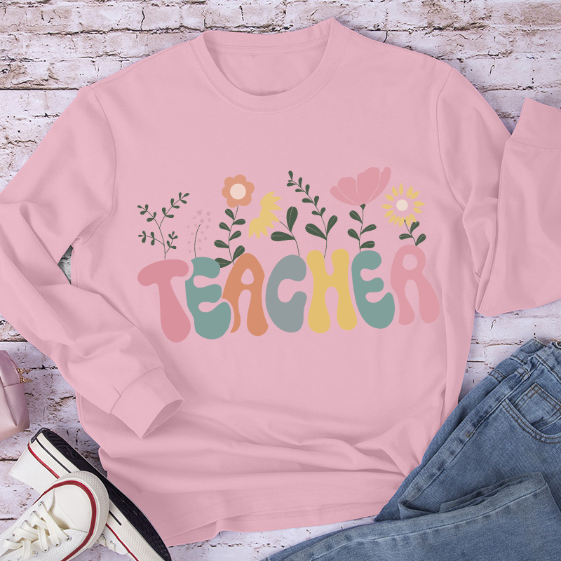 Teacher Flowers Long Sleeve T-Shirt