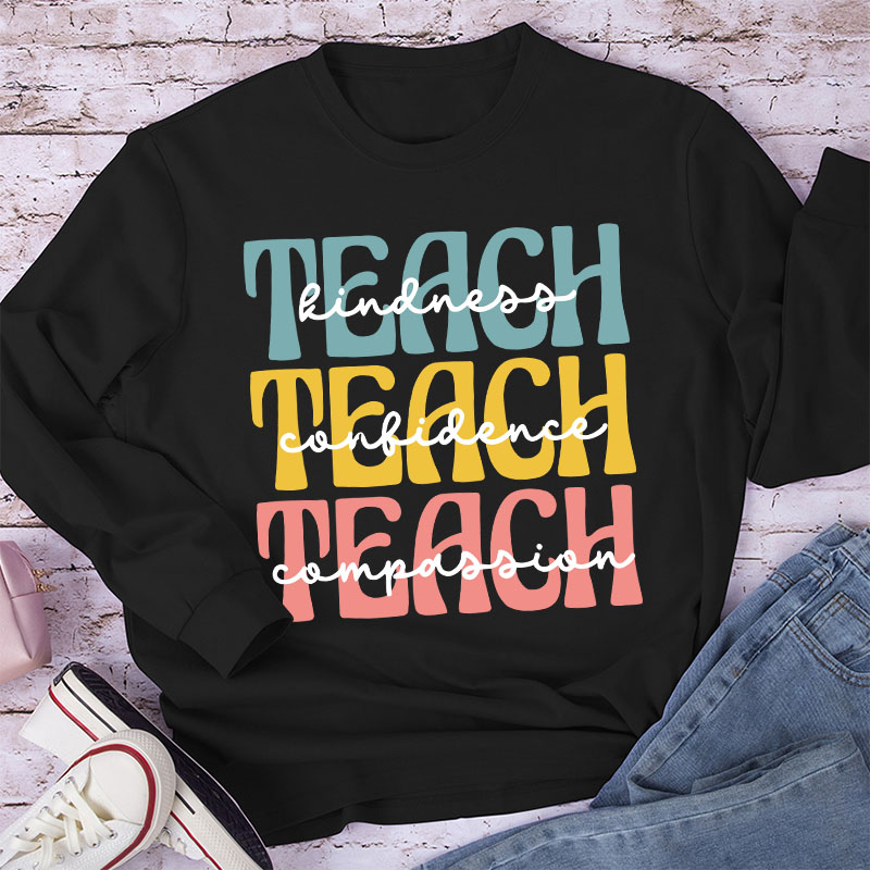 Kindness Confidence Compassion Long Sleeve T-Shirt