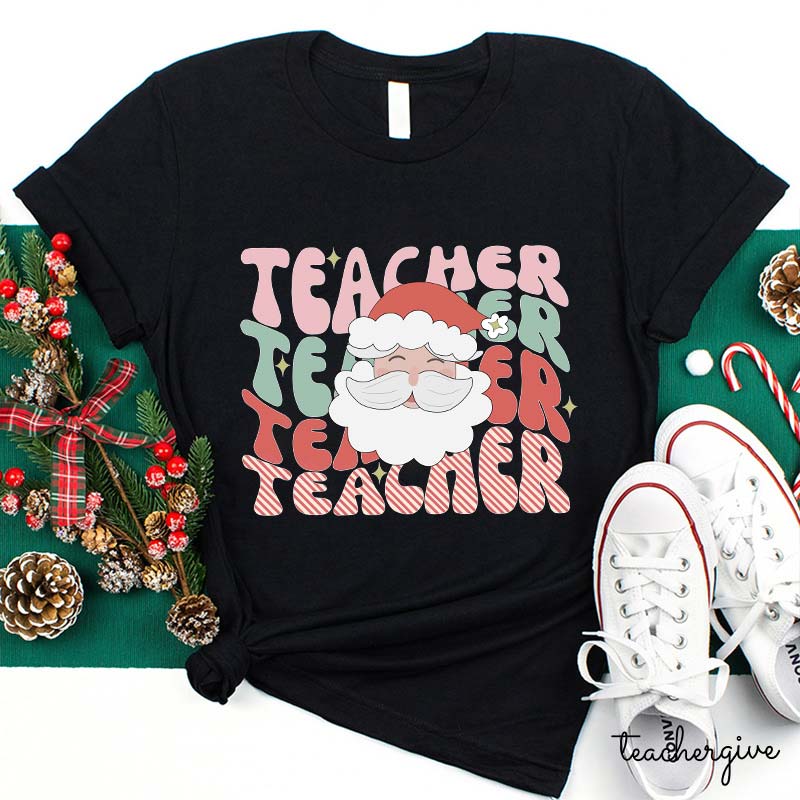 Happy Santa Teacher Teacher T-Shirt