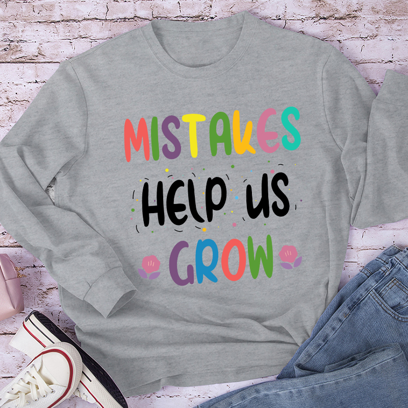 Mistakes Help Us Grow Confetti Teacher Long Sleeve T-Shirt