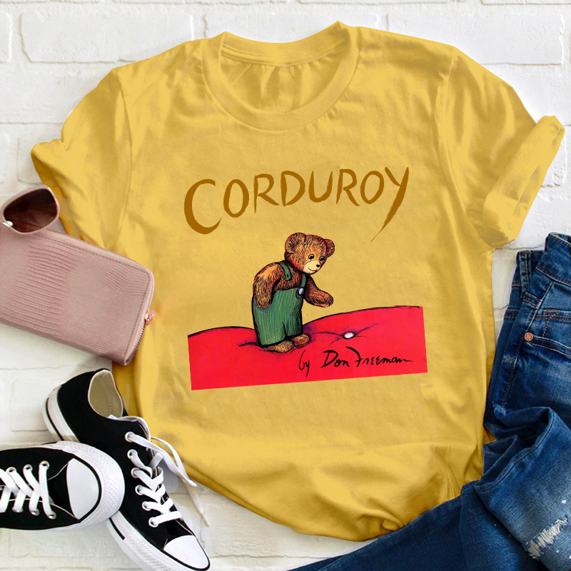Bear Lover Corduroy Teacher T-Shirt