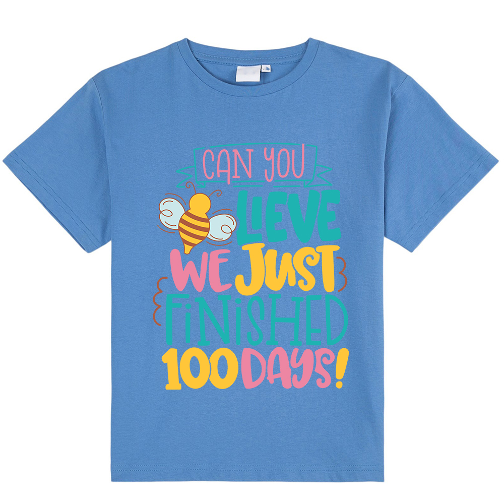 Can You Believe We Just Finished 100 Days Kids T-Shirt