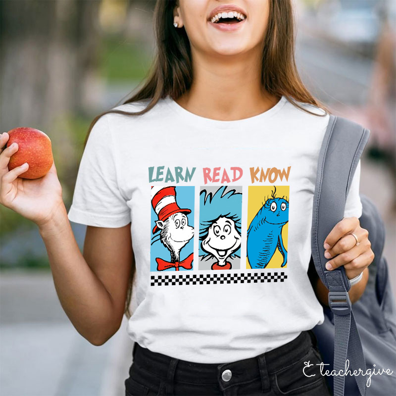 Learn Read Know Teacher T-Shirt