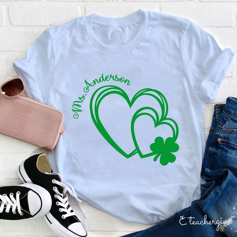 Personalized Heart In Heart Shamrock Teacher T-Shirt