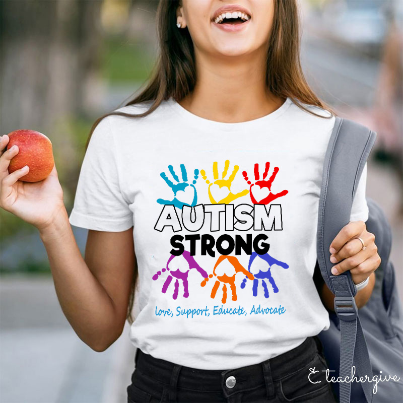Autism Strong Teacher T-Shirt