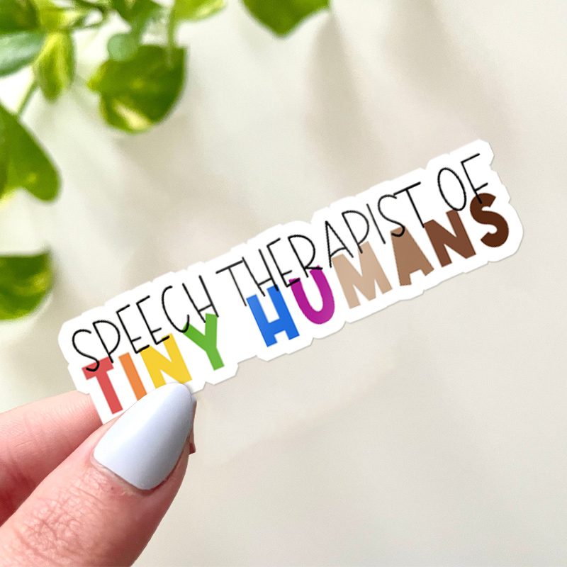 Speech Therapist Of Tiny Humans Teacher Stickers