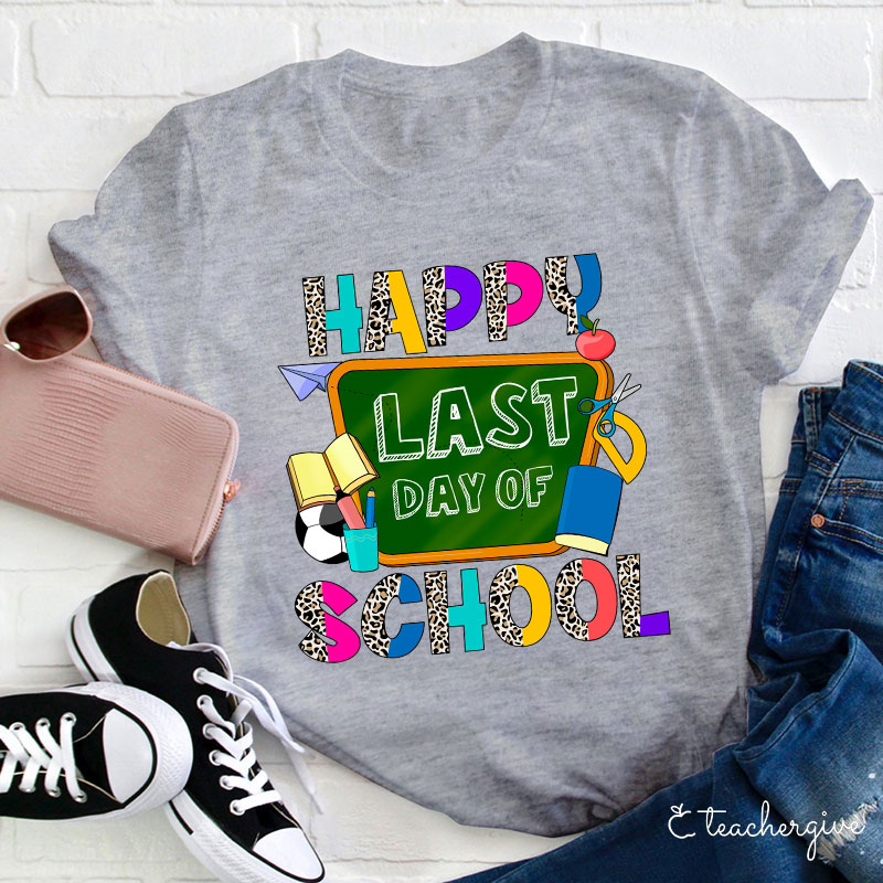 Happy Last Day Of School Stationery T-Shirt