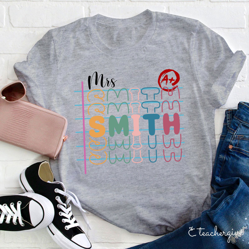 Personalized Teacher Name Colorful T-Shirt