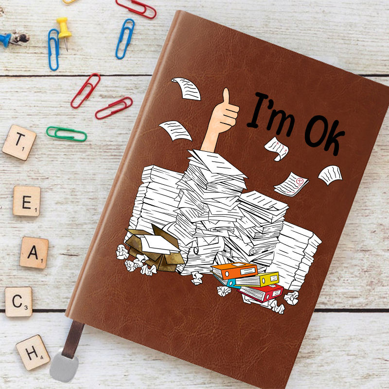 I'm Ok Teacher Notebook