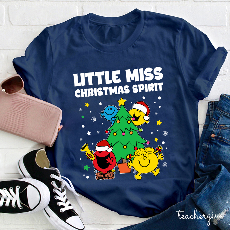 Little Miss Christmas Spirit Teacher T-Shirt