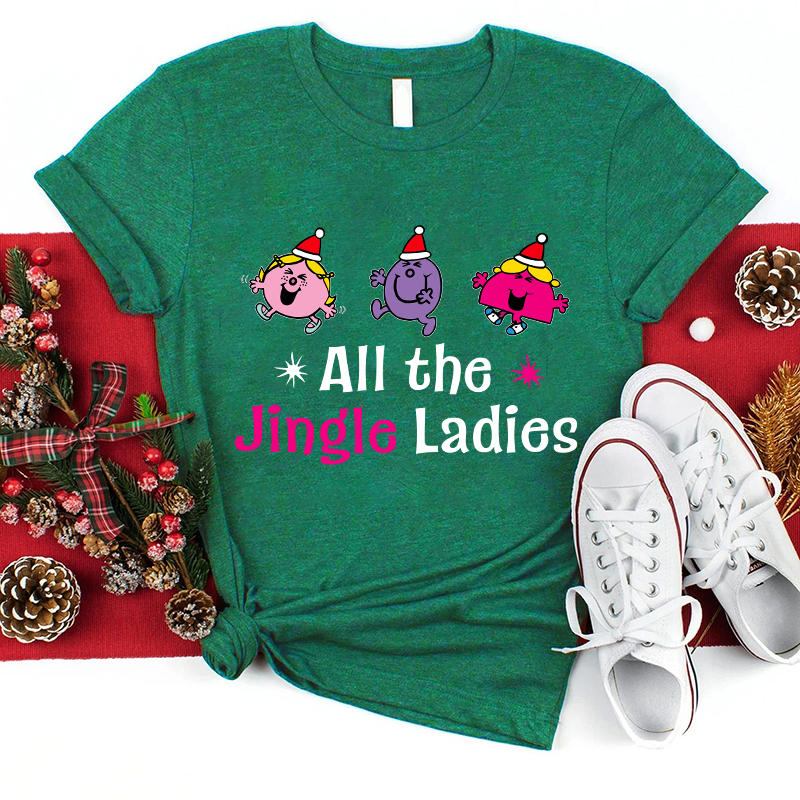 All The Jingle Ladies Christmas T-Shirt