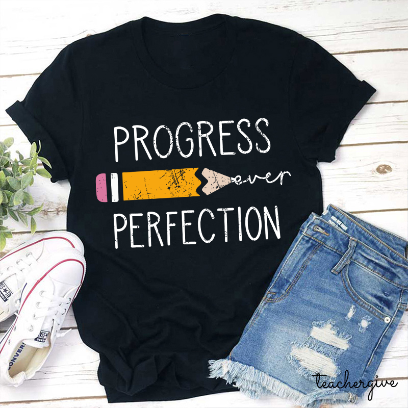 Progress Perfection T-Shirt