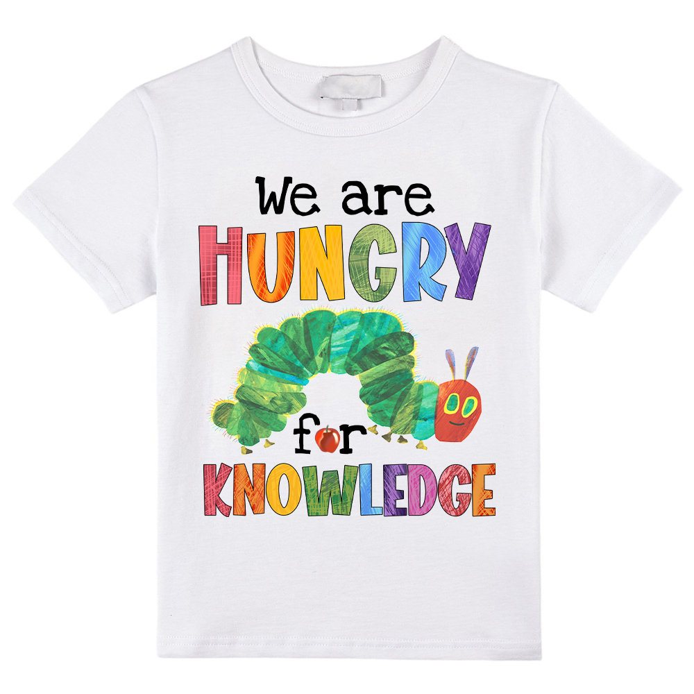 We Are Hungry For Knowledg Kids T-Shirt