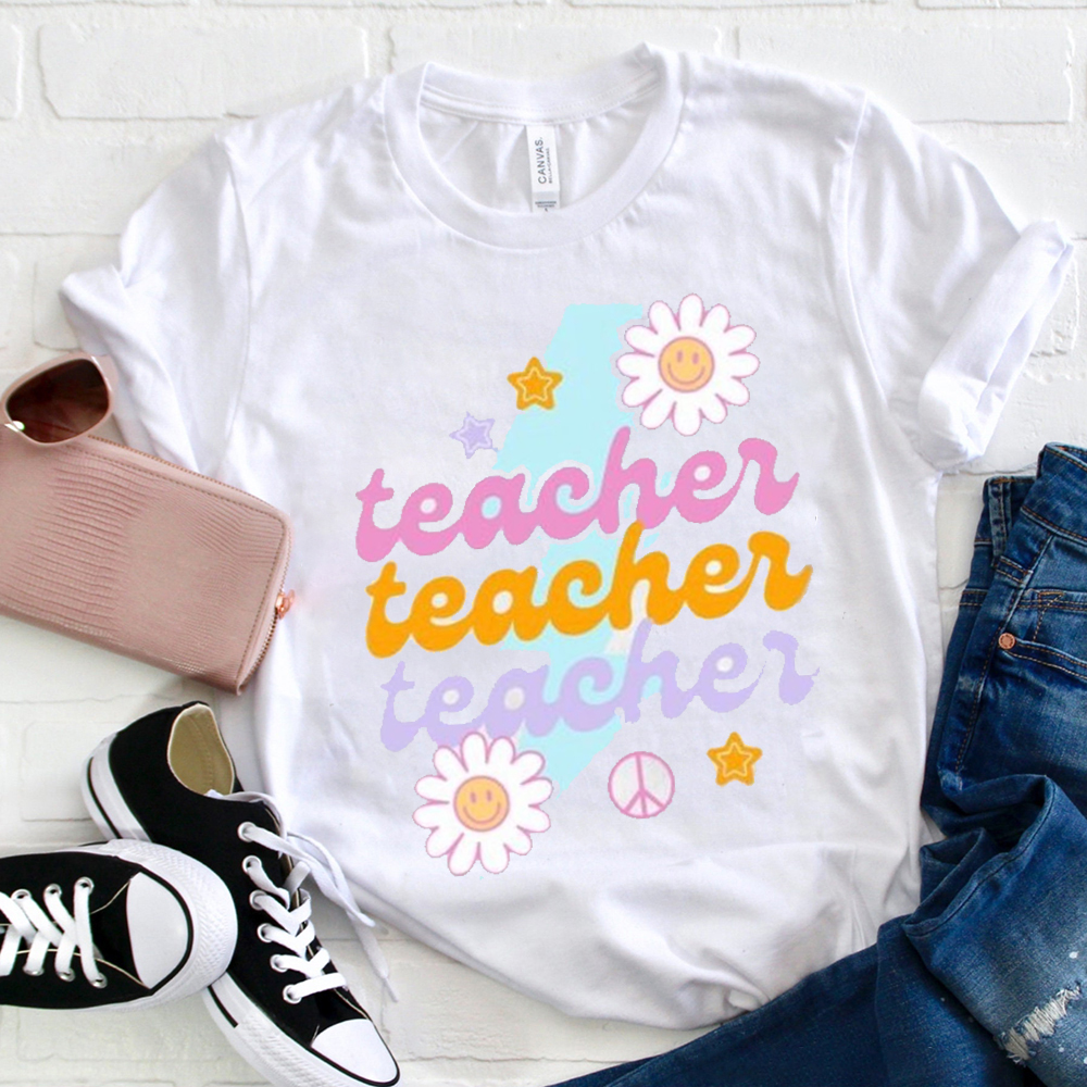 Teacher Teacher Teacher T-Shirt
