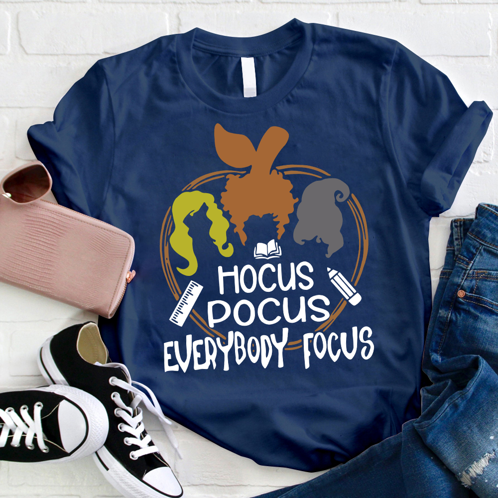 Hocus Pocus Everybody Focus Witch T-Shirt