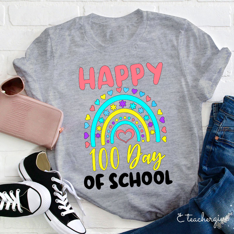 Happy 100 Day Of School Teacher T-Shirt