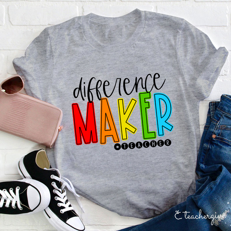Difference Maker Teacher T-Shirt
