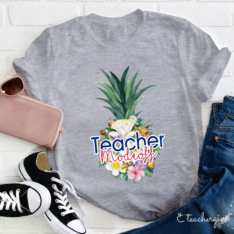 Teacher Mode Off Teacher T-Shirt