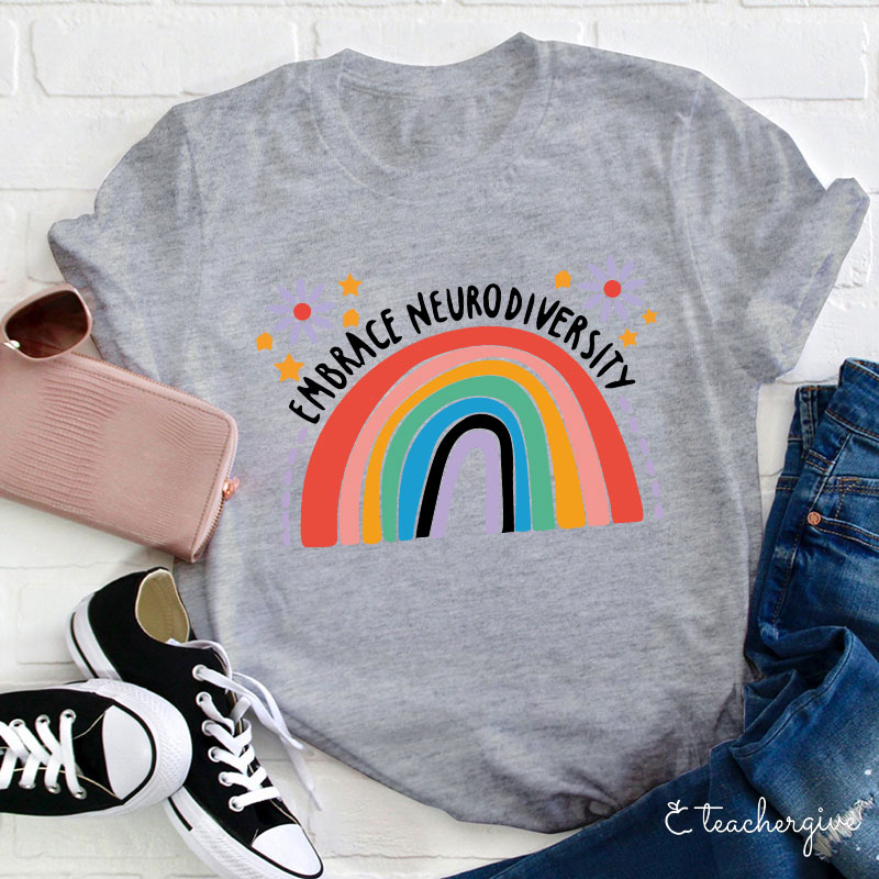 Embrace Neurodiversity Teacher T-Shirt