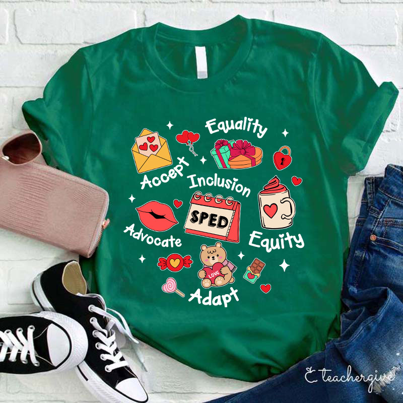 Equality Accept Inclusion Advocate Equity Adapt Teacher T-Shirt
