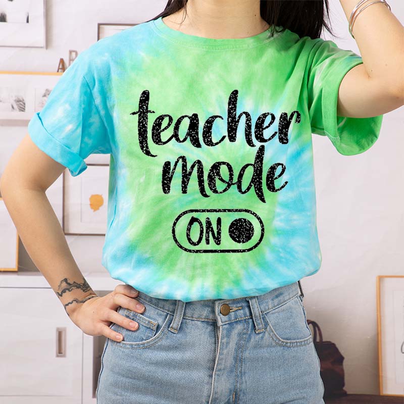Shiny Teacher Mode On Teacher Tie-dye T-Shirt