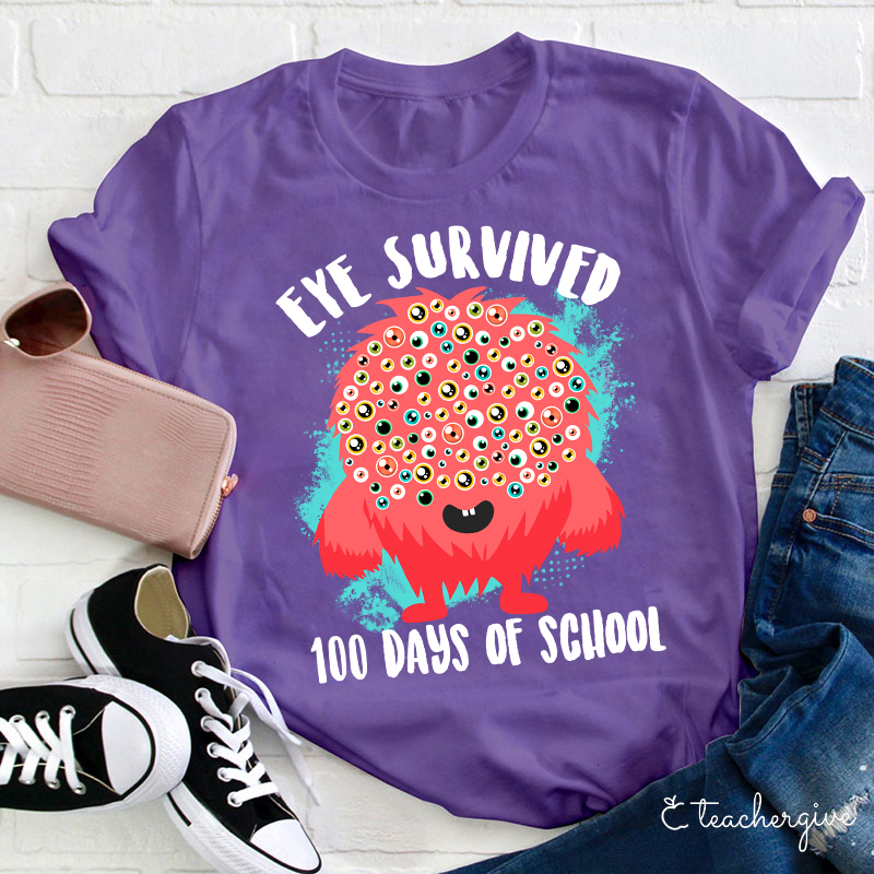 Eye Survived 100 Days Of School Teacher T-Shirt