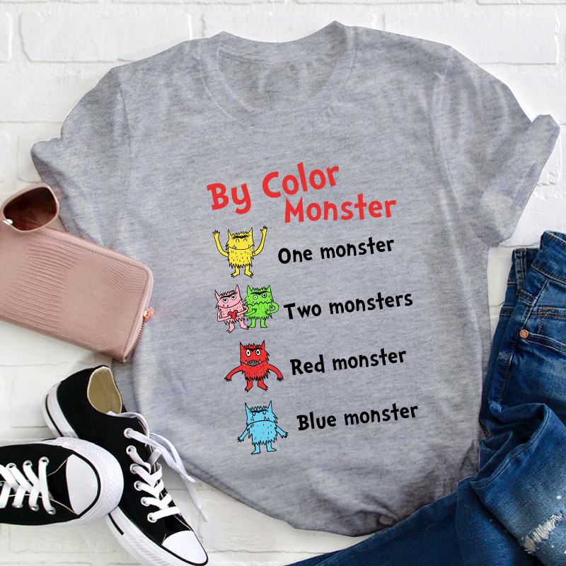 By Color Monster Teacher T-Shirt